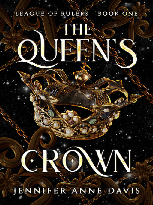 Title details for The Queen's Crown by Jennifer Anne Davis - Available